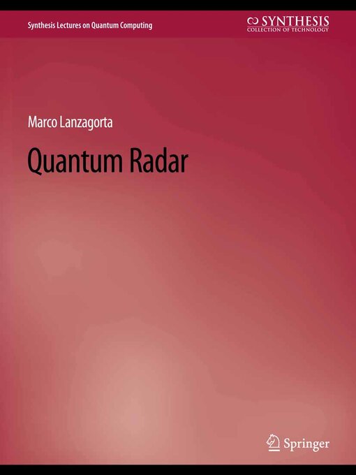 Title details for Quantum Radar by Marco Lanzagorta - Available